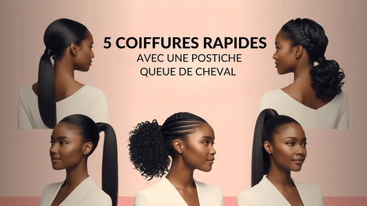 extensions queue de cheval queue de cheval tressée coiffure simple et rapide queue de cheval tressée une postiche postiche postiche queue de cheval postiche queue de cheval avec élastique Coiffures Rapides avec une Postiche Queue de Cheval  