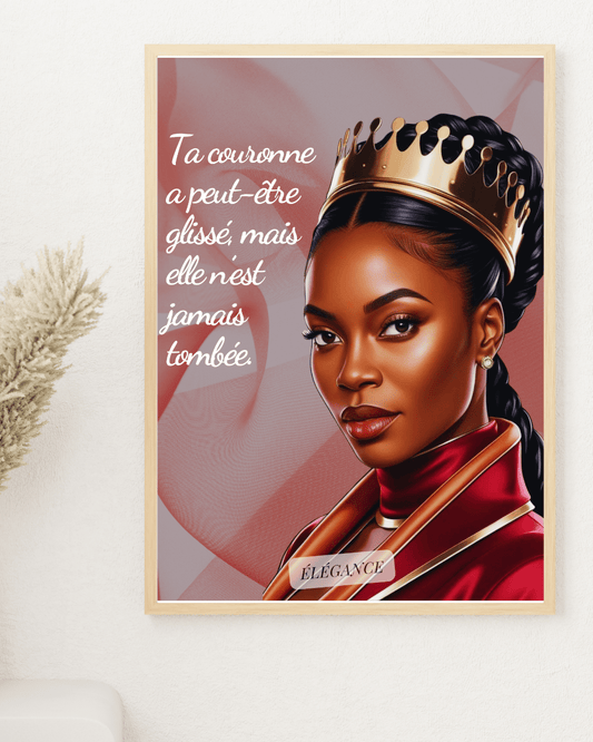 Poster imprimable « Ta couronne a peut-être glissé… » avec portrait stylisé d’une femme noire puissante. Affiche digitale moderne pour décoration murale inspirante.